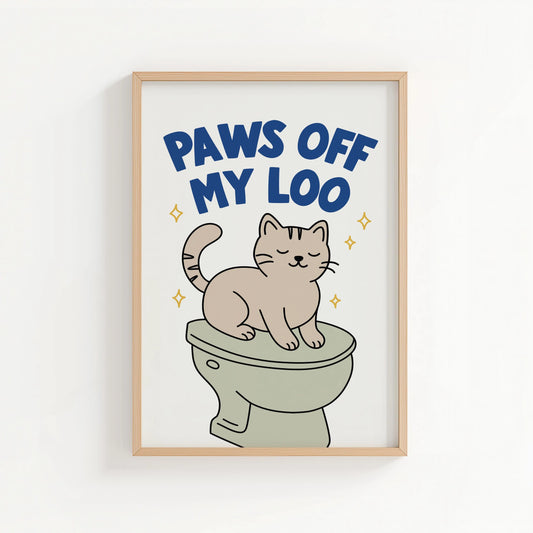 Paws off my Loo | Cat wall art by Nine Lives Tribe