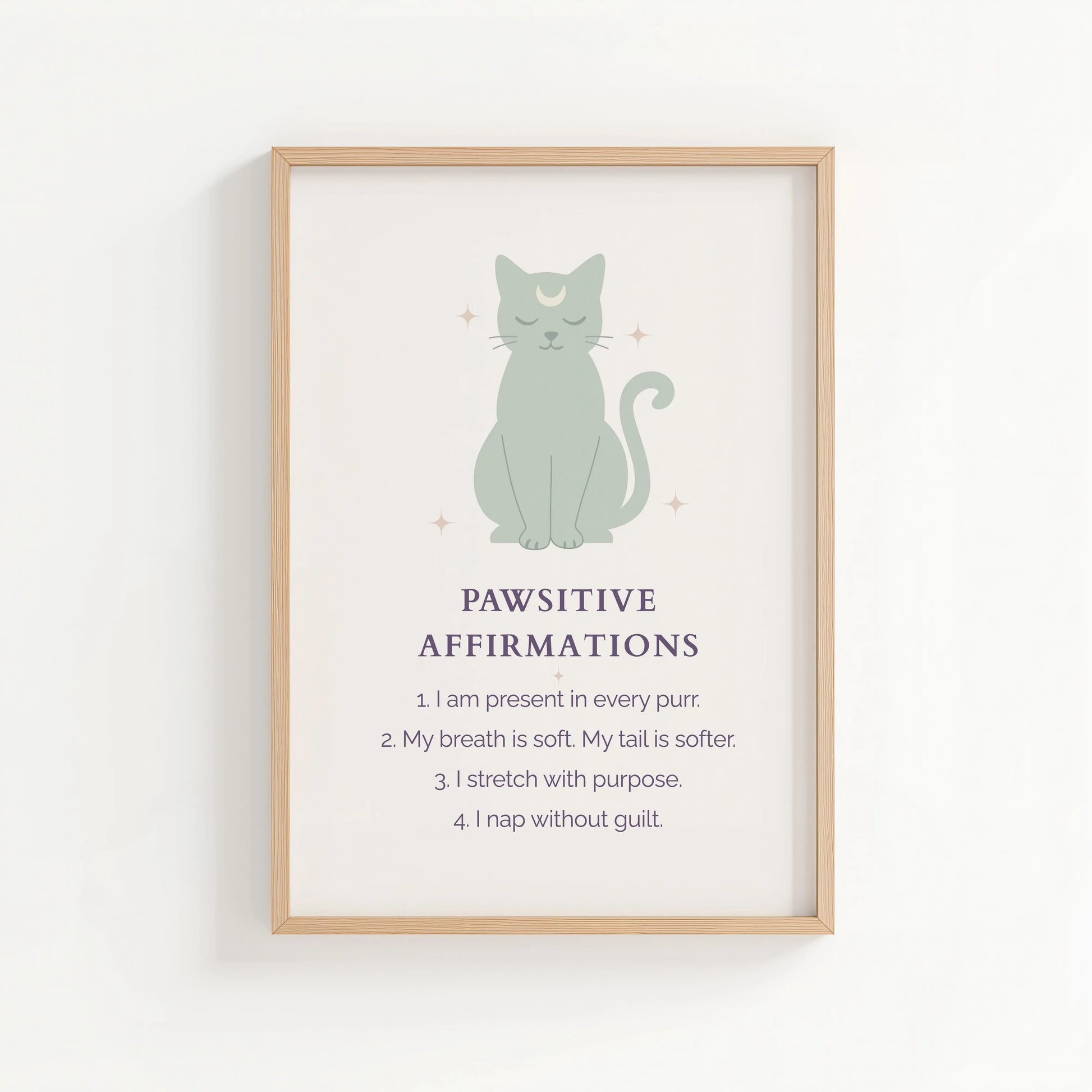 Pawsitive Affirmations Cat Print – Mindful & Calm | Cat wall art by Nine Lives Tribe