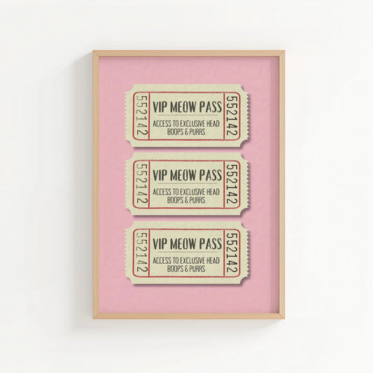 'VIP Meow Pass' Print | Cat wall art by Nine Lives Tribe